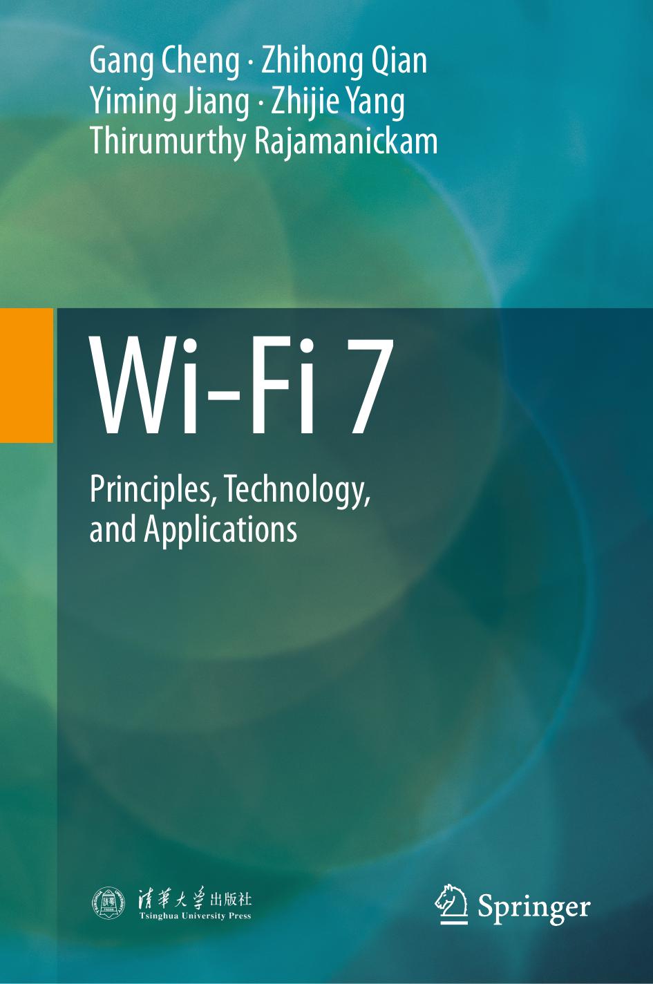 Wifi 7 Principles Technology And Applications 2024th Edition Gang Cheng