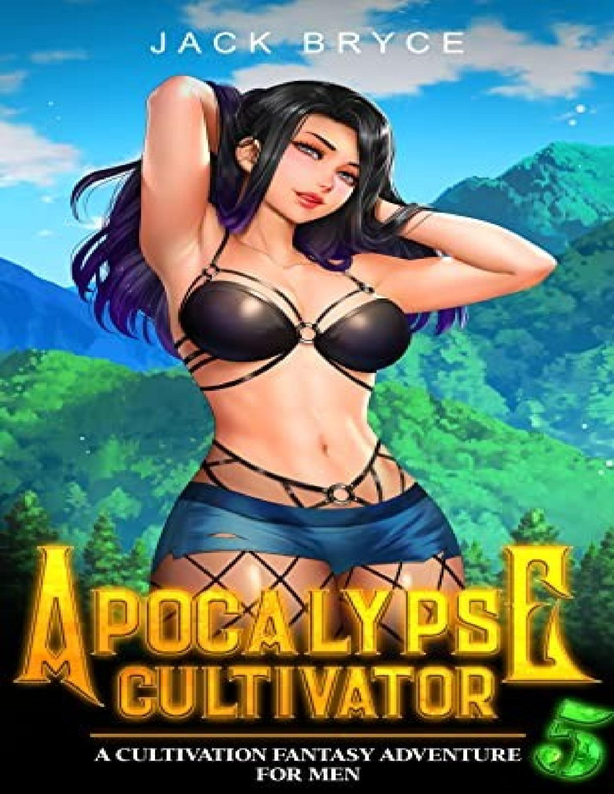 Apocalypse Cultivator 5 A Cultivation Fantasy Adventure For Men Jack Bryce
