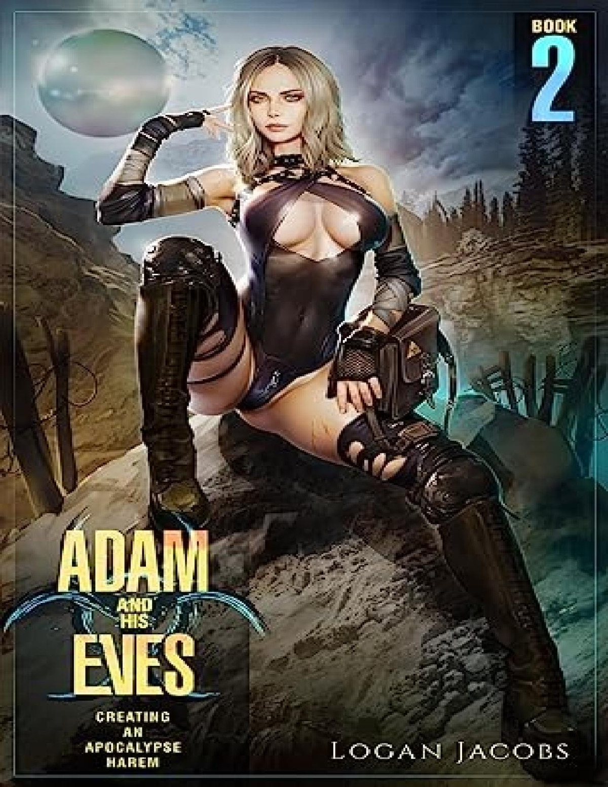 Adam And His Eves 2 Creating An Apocalypse Harem Logan Jacobs