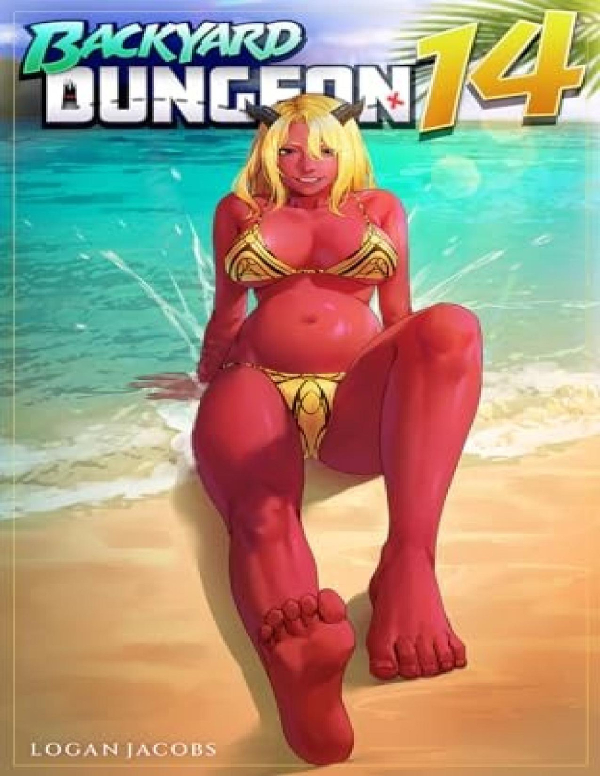 Backyard Dungeon 14 A Reverse Portal Fantasy Logan Jacobs