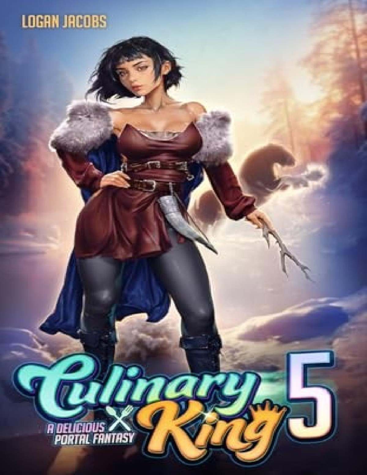 Culinary King 5 A Delicious Portal Fantasy Logan Jacobs