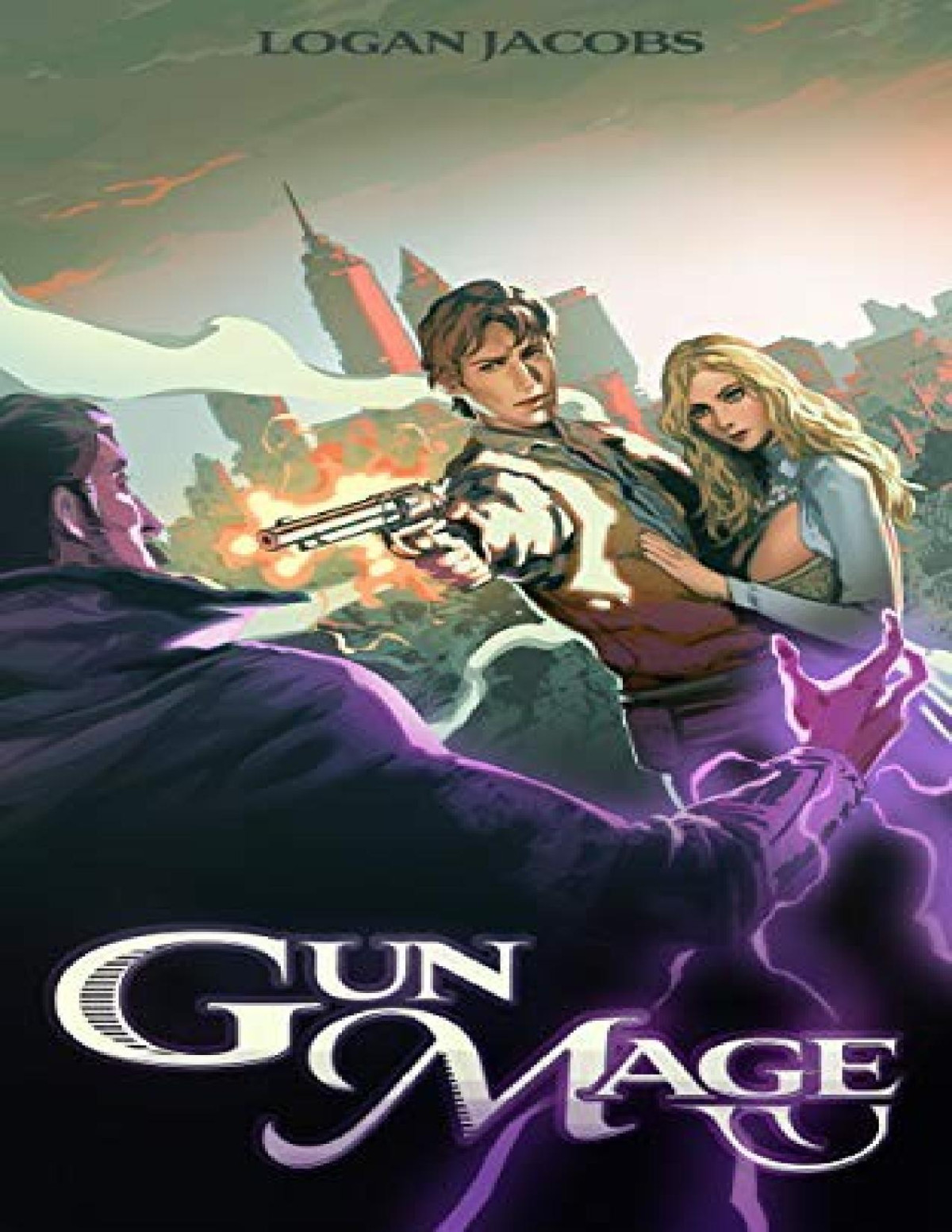Gun Mage 1 Surviving A Post Apocalyptic Magic Earth Logan Jacobs