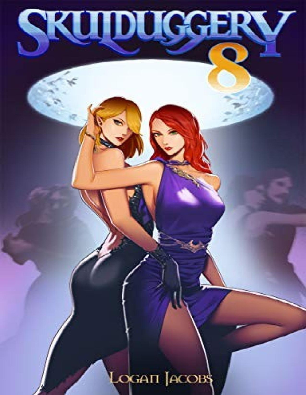 Skulduggery 8 Building A Criminal Empire Logan Jacobs