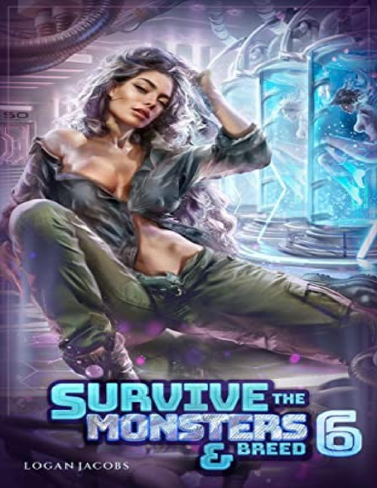 Survive The Monsters And Breed 6 Logan Jacobs