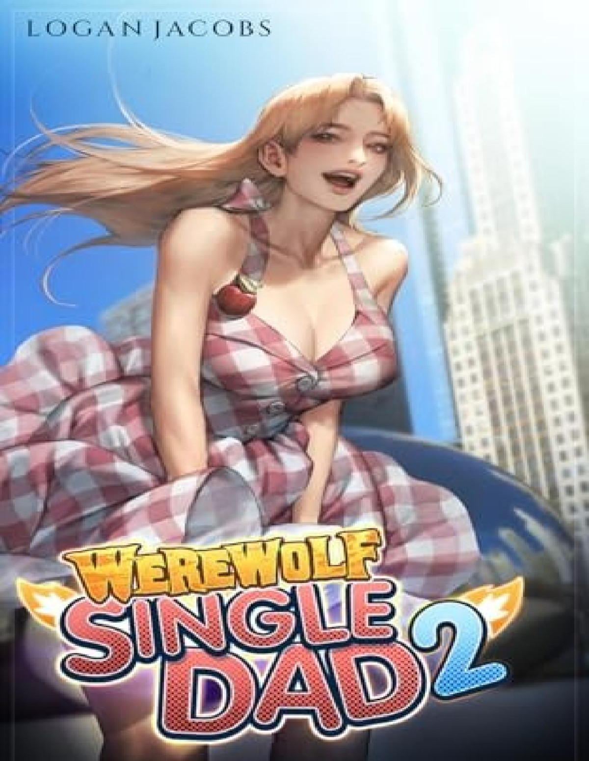 Werewolf Single Dad 2 Logan Jacobs