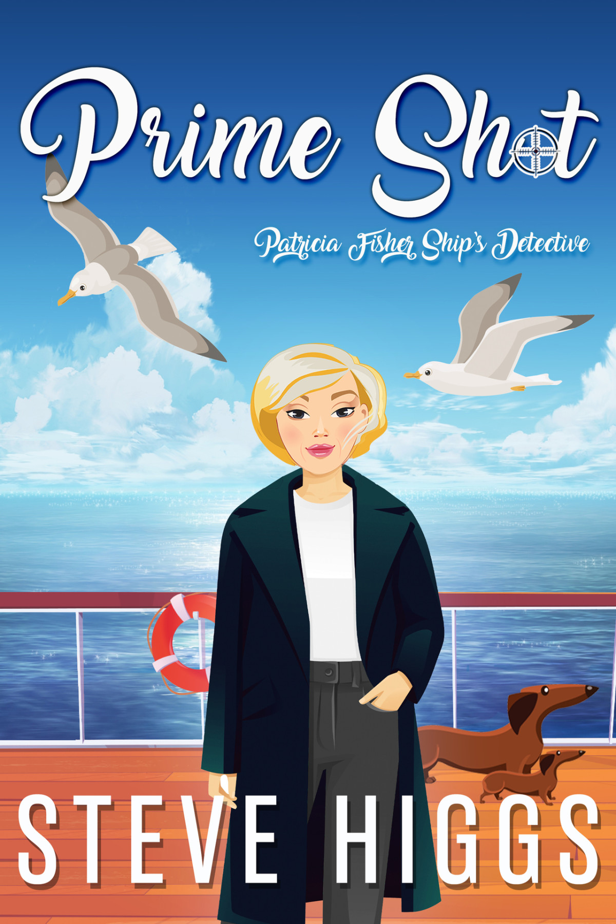 Prime Shot Patricia Fisher Ships Detective A Cozy Mystery Adventure Steve Higgs
