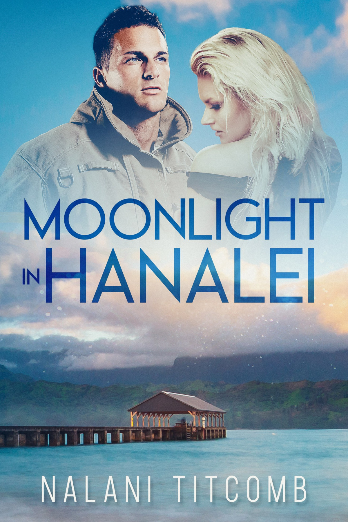 Moonlight In Hanalei In Hanalei Series Nalani Titcomb