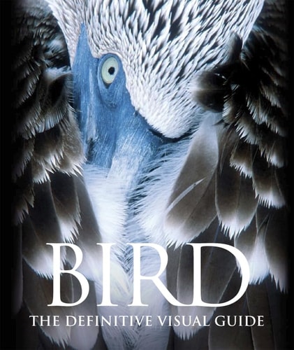 Bird The Definitive Visual Guide 2007th Edition David Burnie