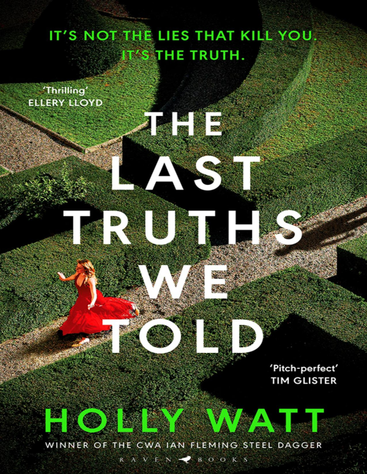 The Last Truths We Told Holly Watt