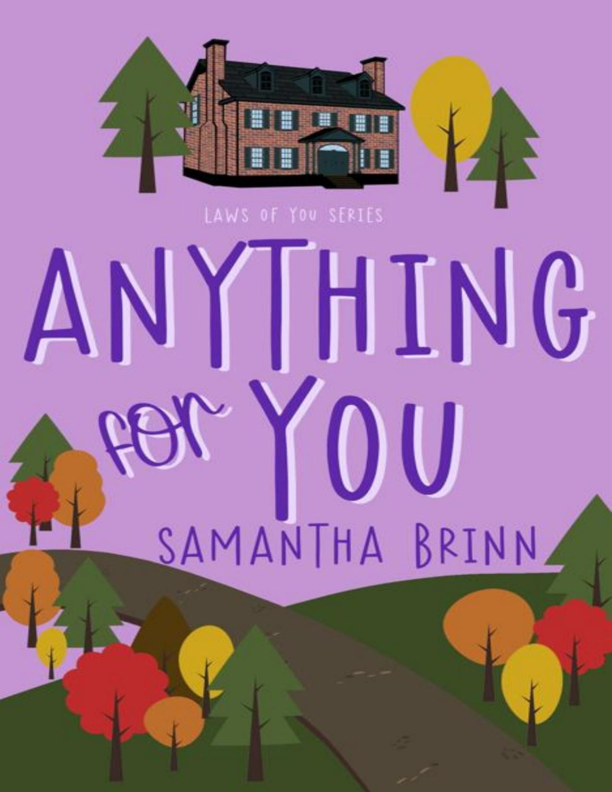Anything For You Samantha Brinn