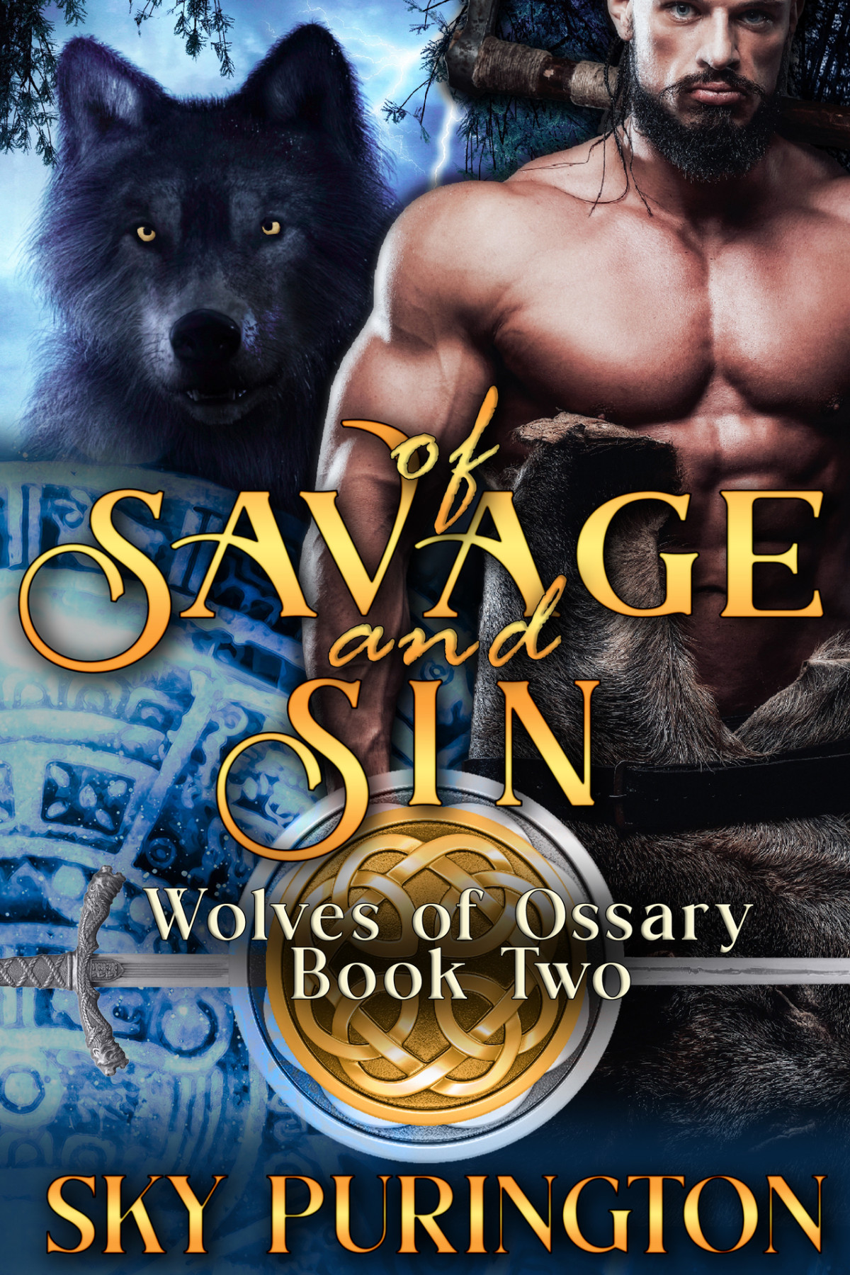Of Savage And Sin Wolves Of Ossary Book 2 Sky Purington