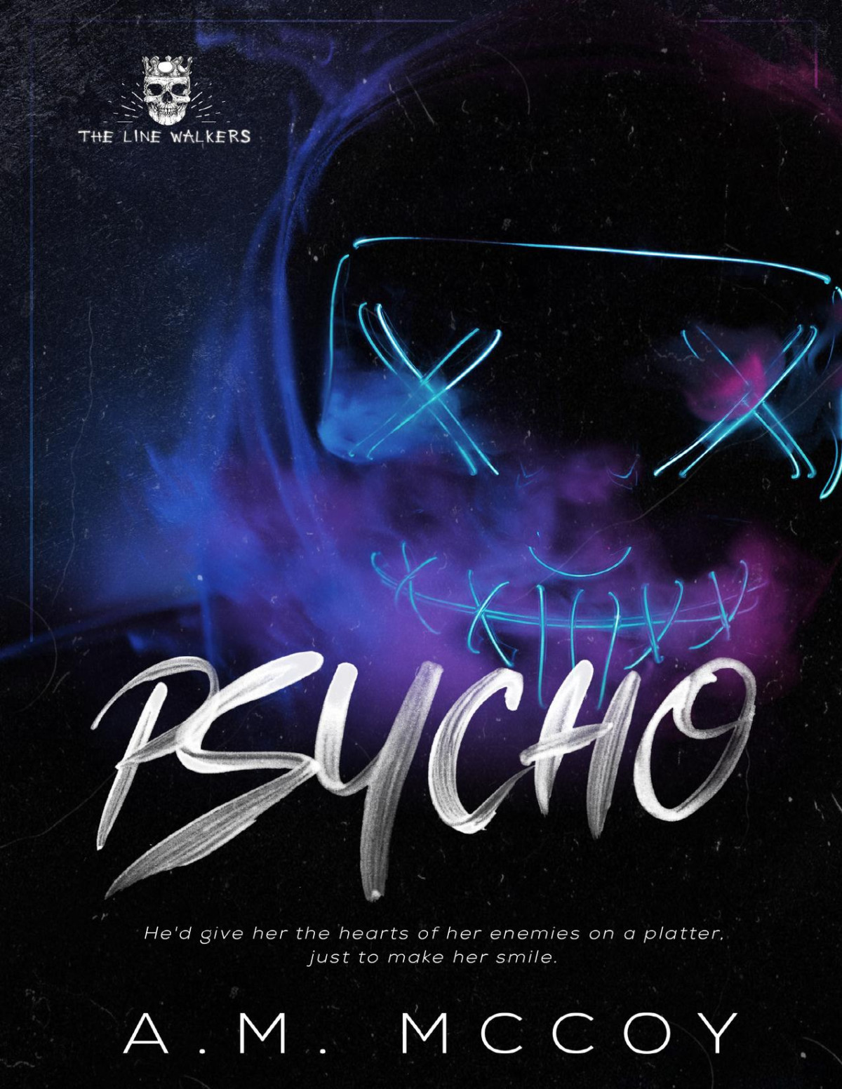 Psycho The Line Walkers Book 2 Am Mccoy