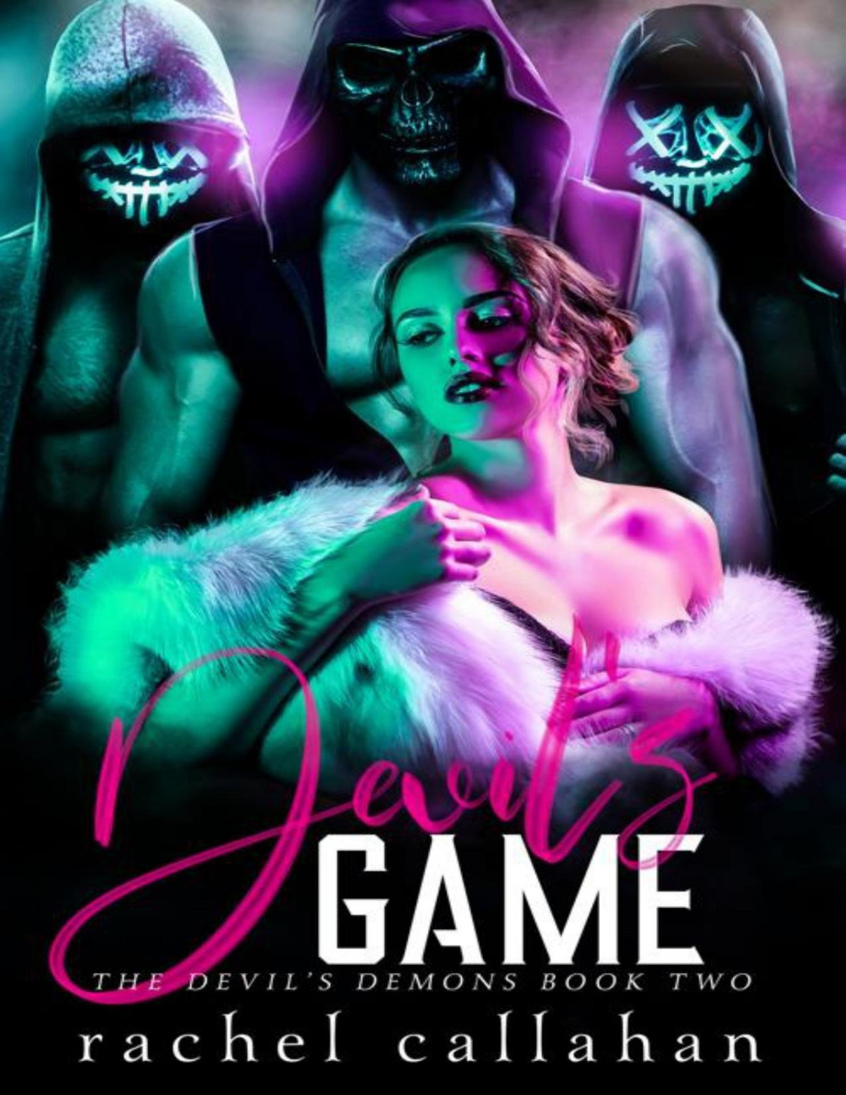 Devils Game The Devils Demons Book Two Rachel Callahan