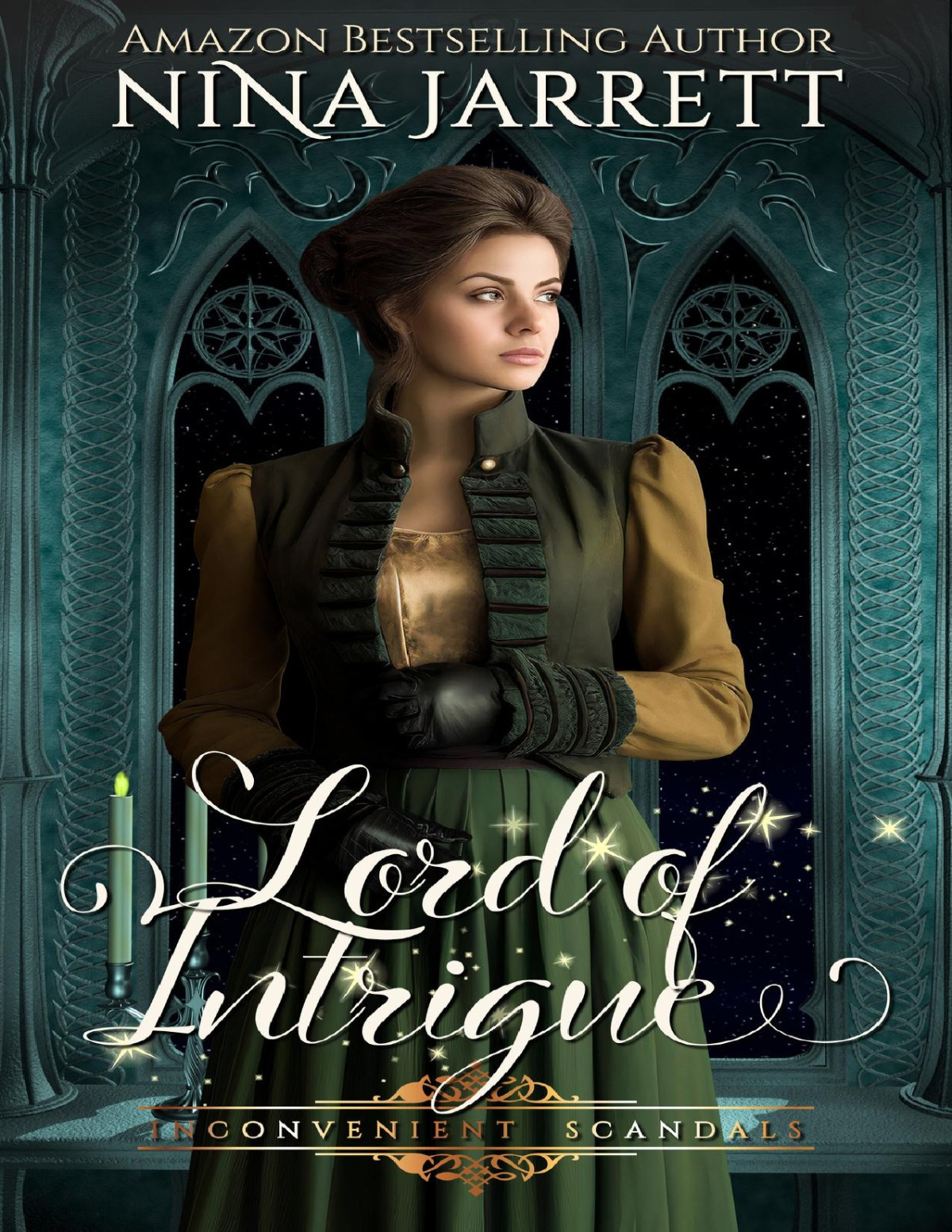 Lord Of Intrigue A Regency Mystery Romance Inconvenient Scandals 5 Inconvenient Brides Book 10 Nina Jarrett