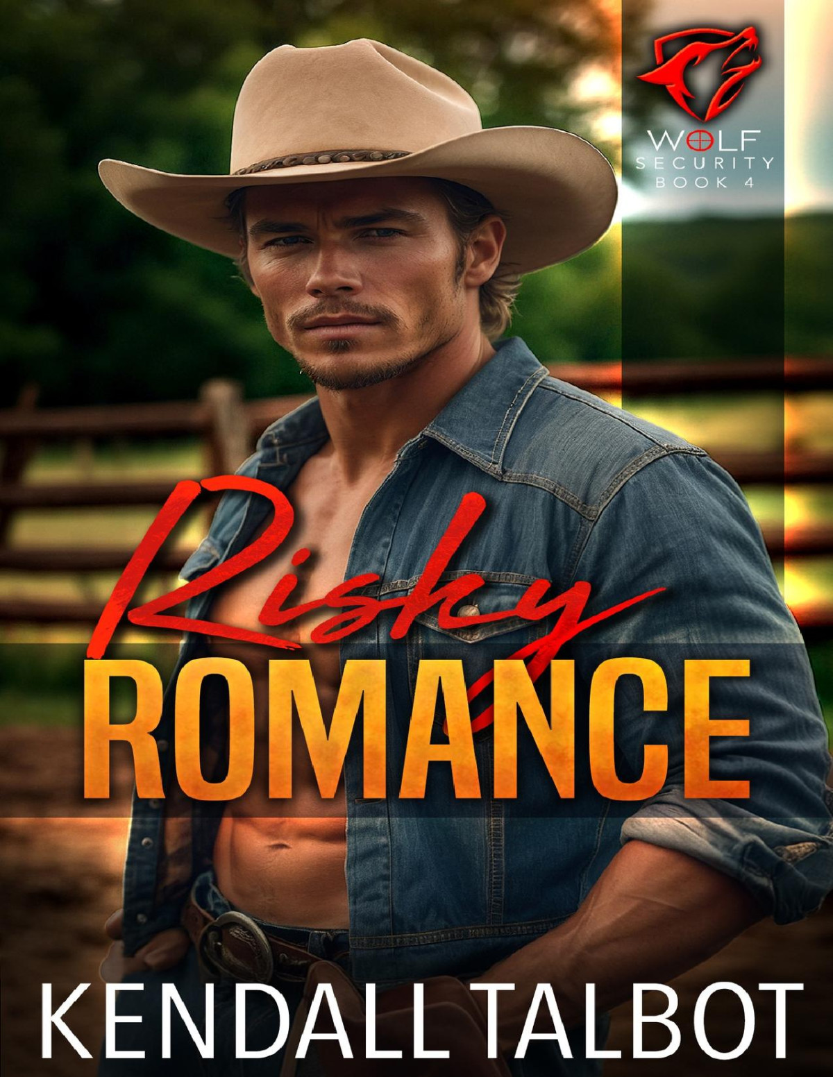 Risky Romance Wolf Security Book 4 Kendall Talbot