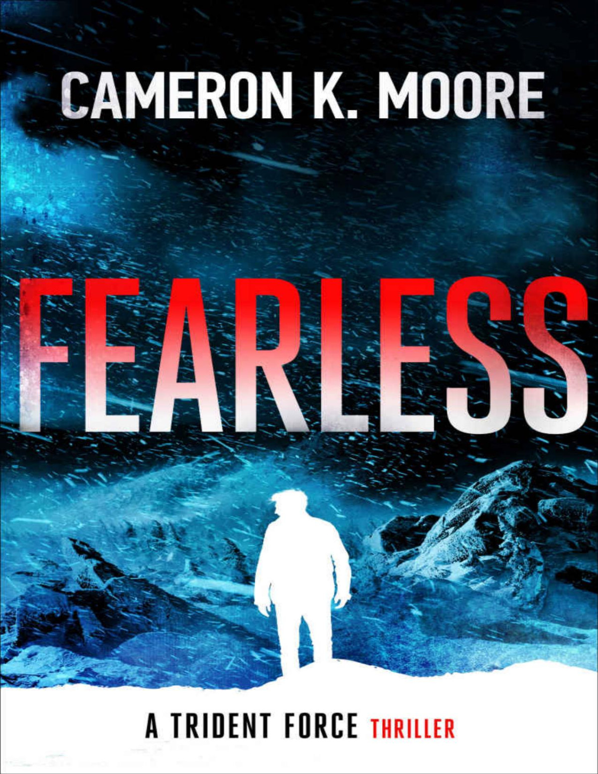Fearless Cameron K Moore