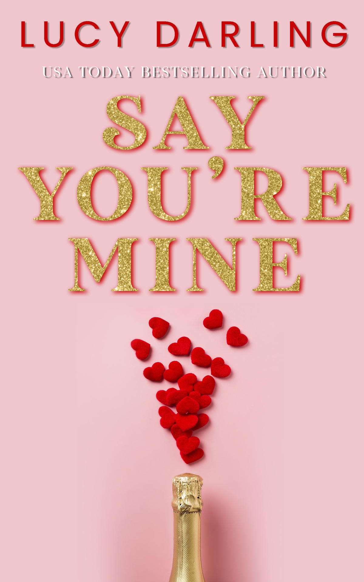 Say Youre Mine Lucy Darling