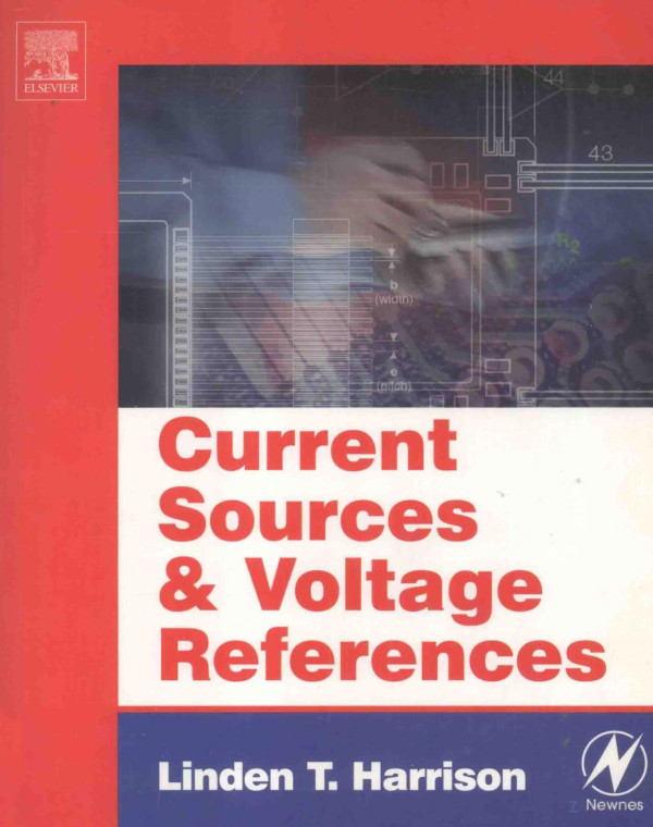 Current Sources Voltage References 2005th Edition Linden Tharrison