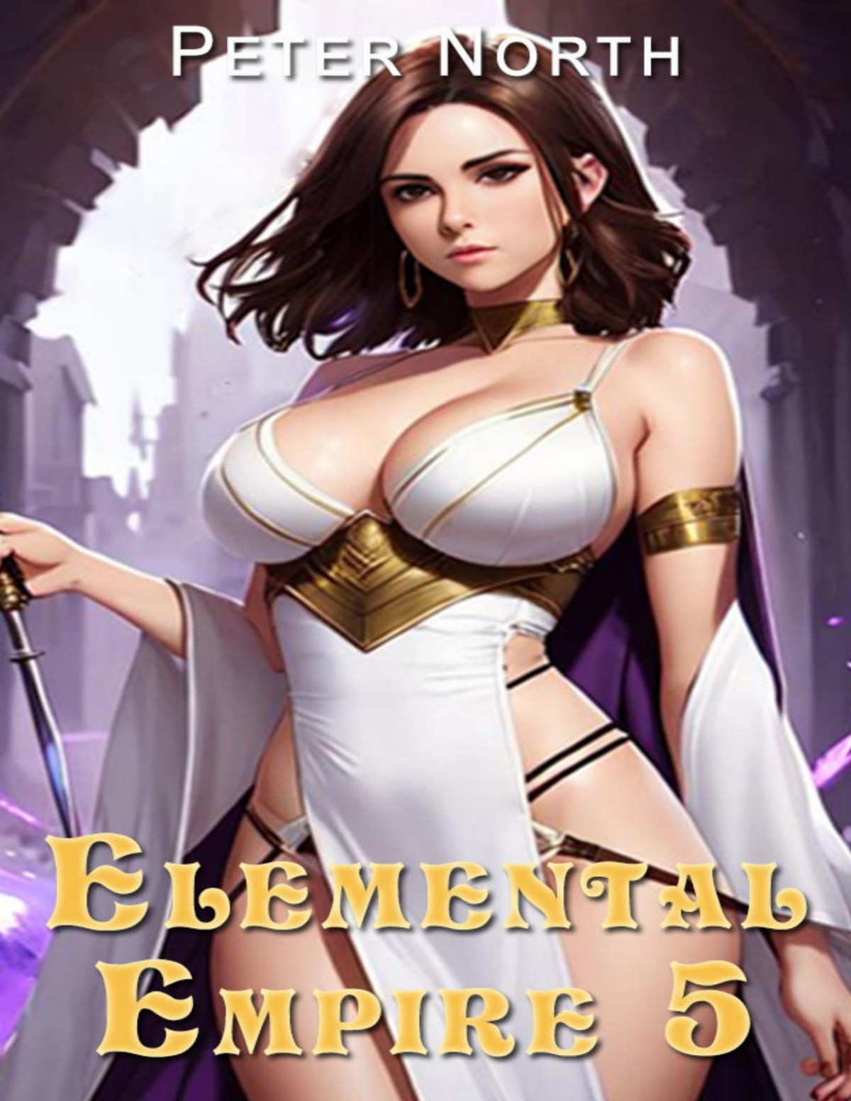 Elemental Empire 5 Peter North