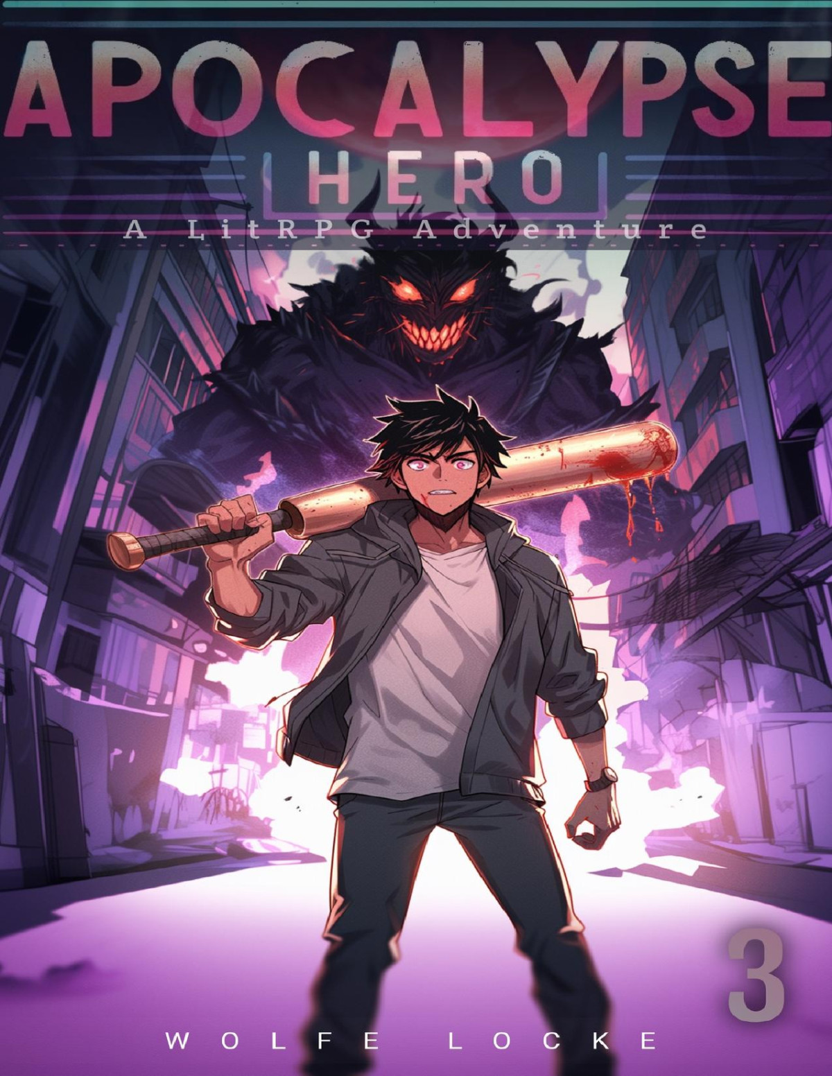 Adventures Of Dan 3 Apocalypse Hero 3 Wolfe Locke
