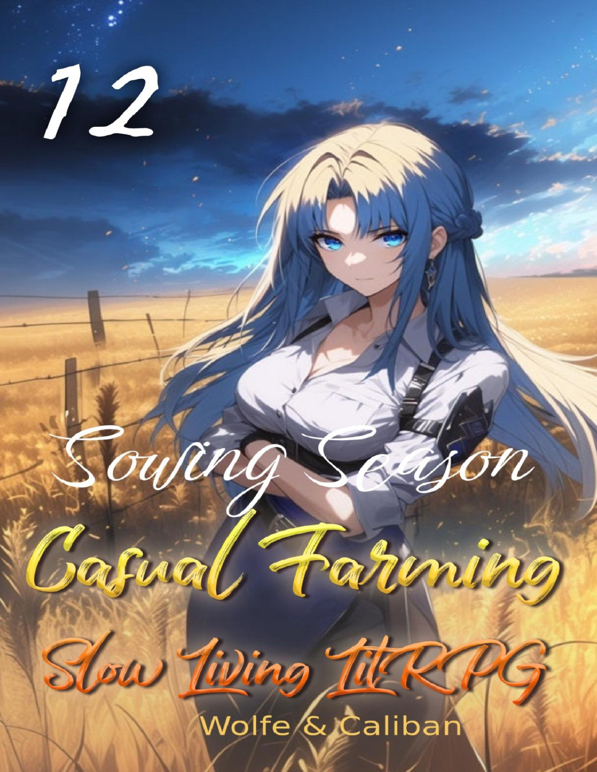 Casual Farming 12 A Slow Living Litrpg Wolfe Locke