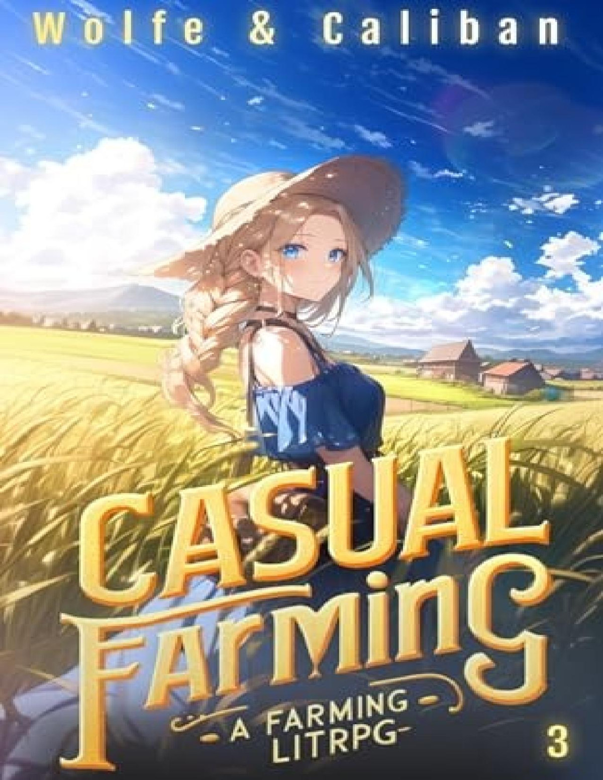 Casual Farming 3 A Slow Living Litrpg Wolfe Locke