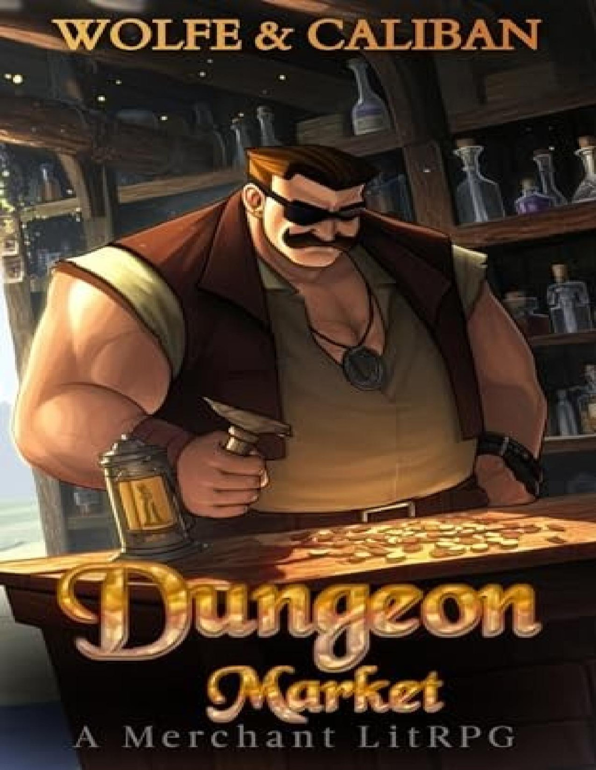 Dungeon Market A Magic Shop Fantasy Adventure Wolfe Locke Mike Caliban