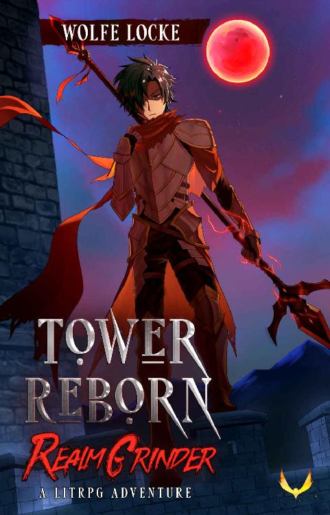 Realm Grinder 1 Tower Reborn Wolfe Locke