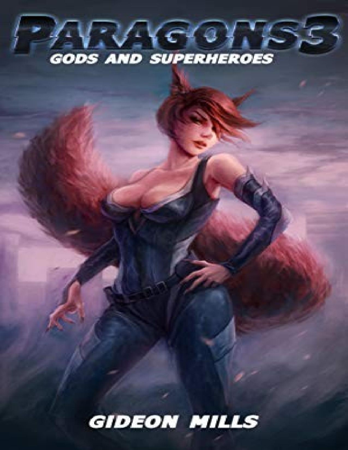 Paragons 3 Gods And Superheroes Gideon Mills