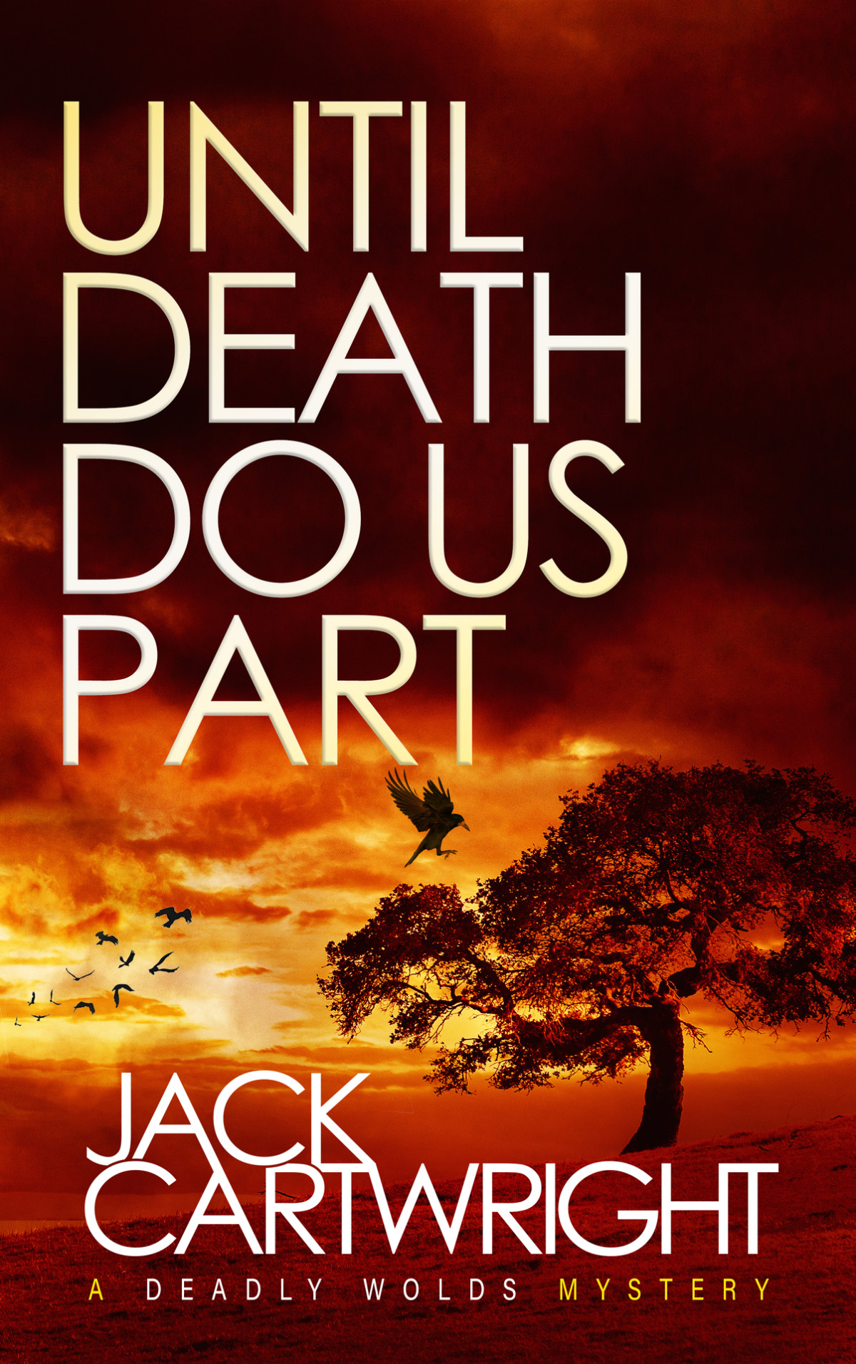 Until Death Do Us Part Jack Cartwright