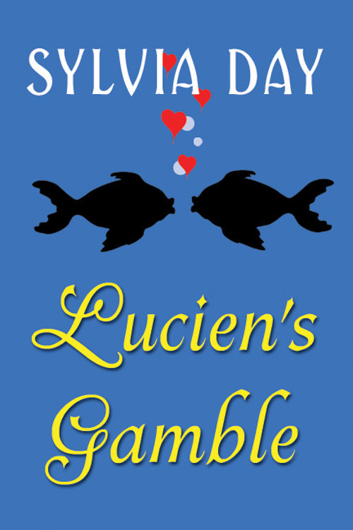 Bad Boys Ahoyluciens Gamble Sylvia Day