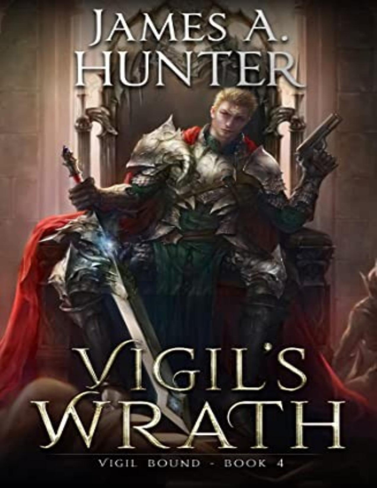 Vigil Bound 4 Vigils Wrath James A Hunter