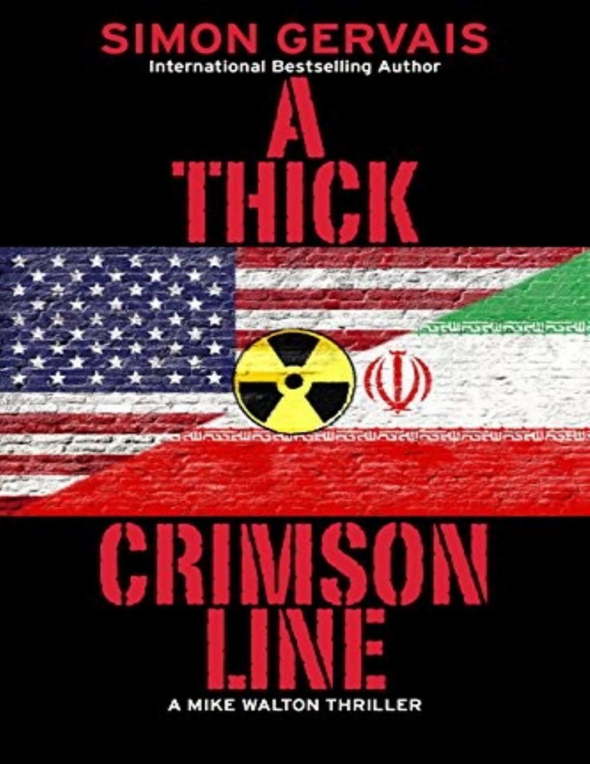 A Thick Crimson Line The Thin Black Line Book 3 Simon Gervais
