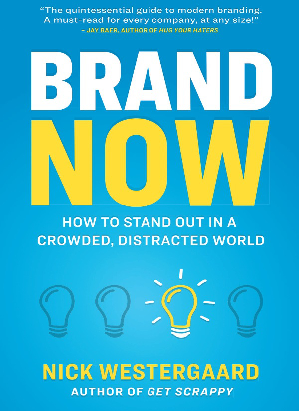 Brand Now Nick Westergaard