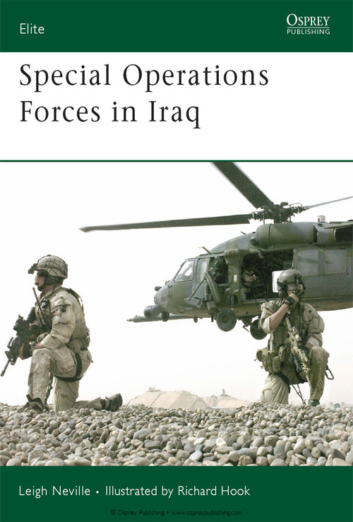 Special Operations Forces In Iraq Leigh Neville