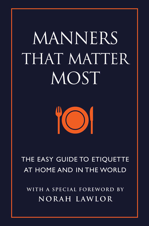 Manners That Matter Most June Eding