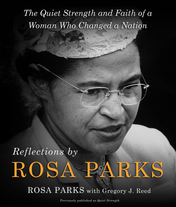 Reflections By Rosa Parks Rosa Parks