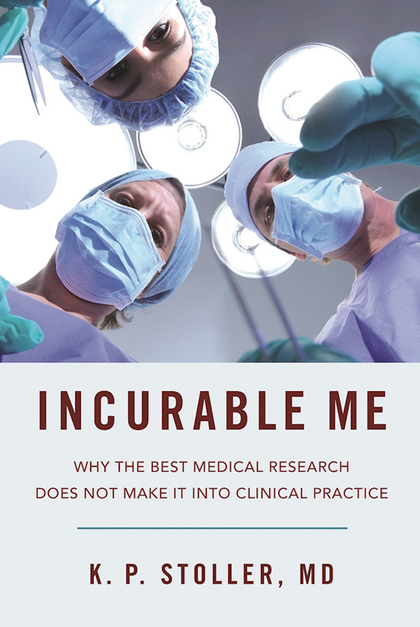 Incurable Me Kenneth Stoller