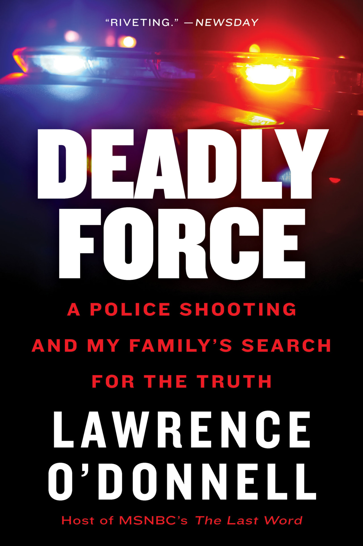 Deadly Force Lawrence Odonnell Jr