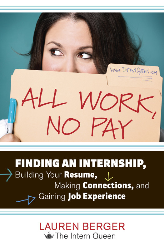 All Work No Pay Lauren Berger