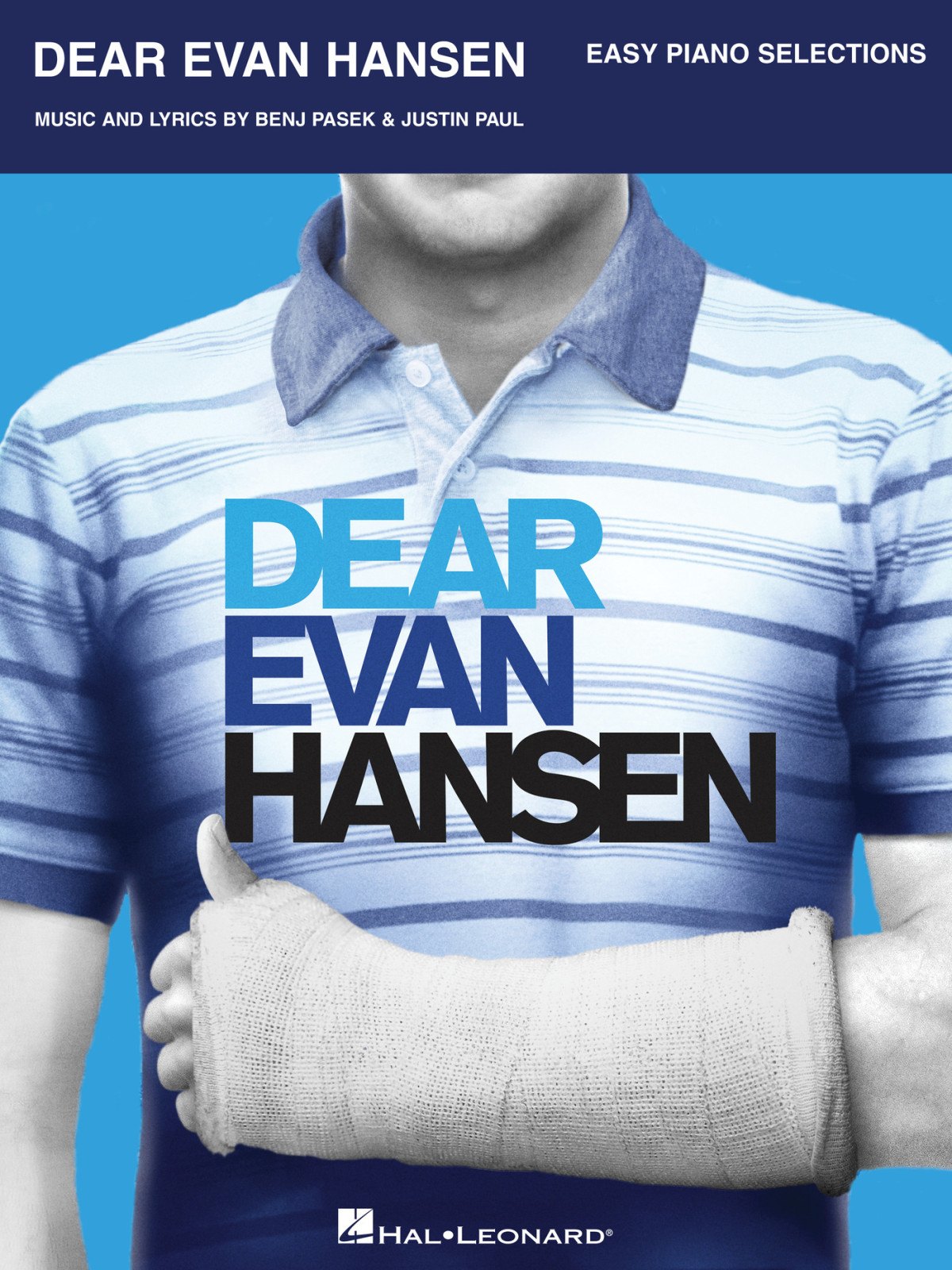 Dear Evan Hansen Songbook Benj Pasek