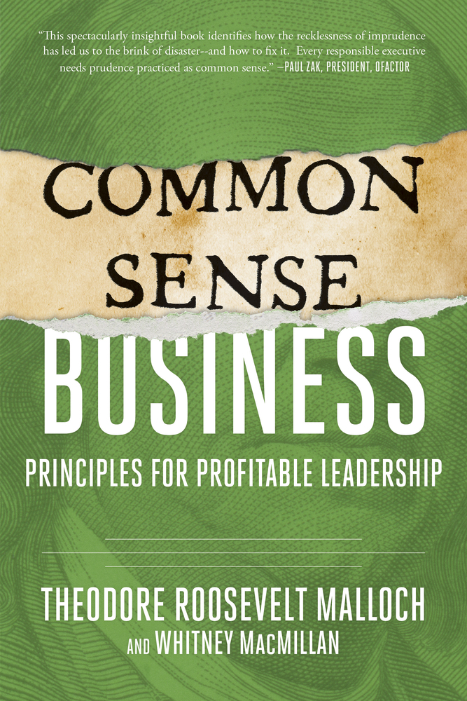 Commonsense Business Theodore Roosevelt Malloch