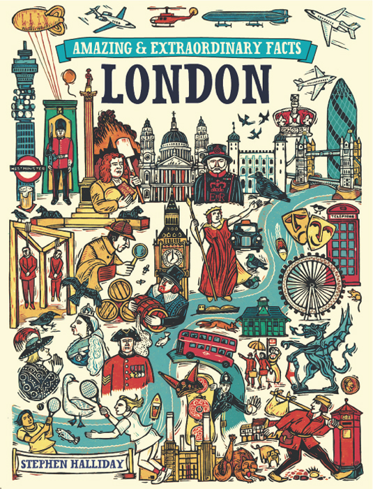 Amazing Extraordinary Facts London Stephen Halliday