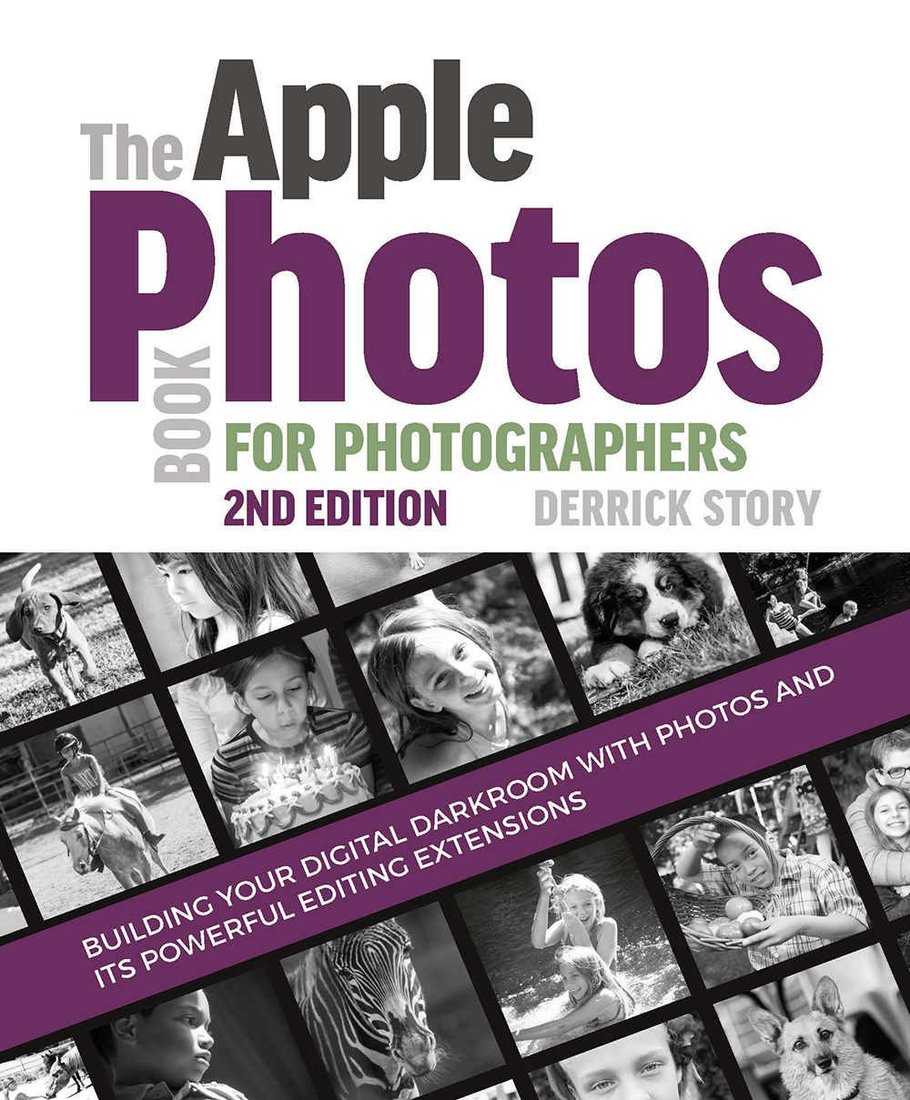 The Apple Photos Book For Photographers 2nd Edition Derrick Story