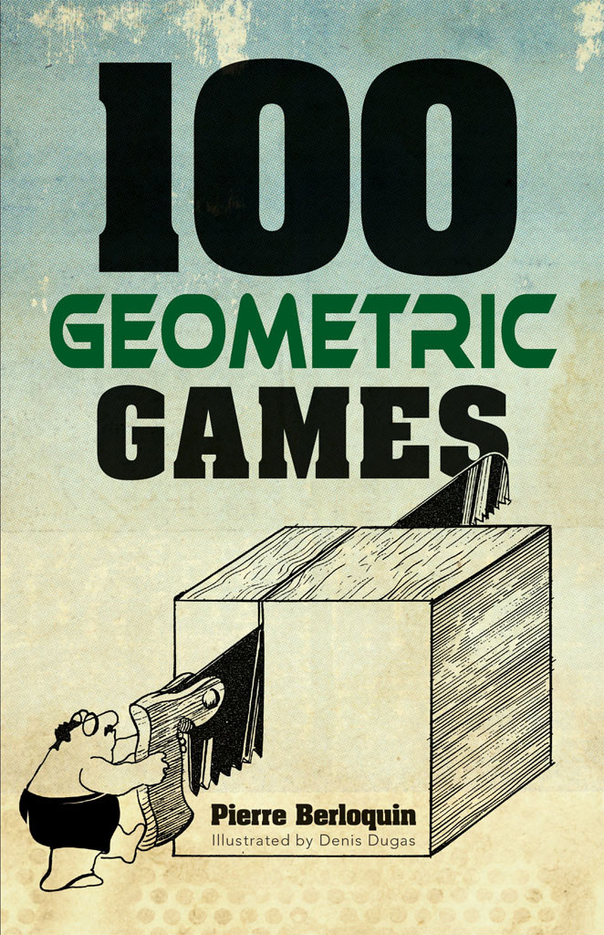 100 Geometric Games Pierre Berloquin