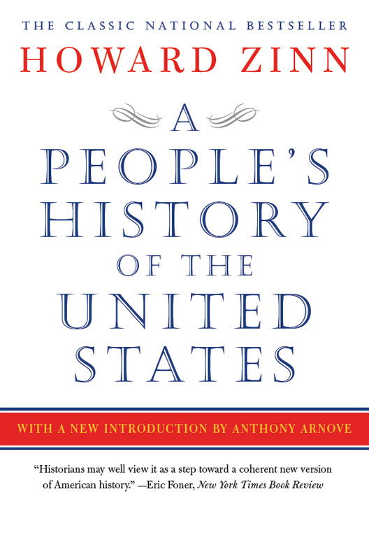A Peoples History Of The United States Howard Zinn