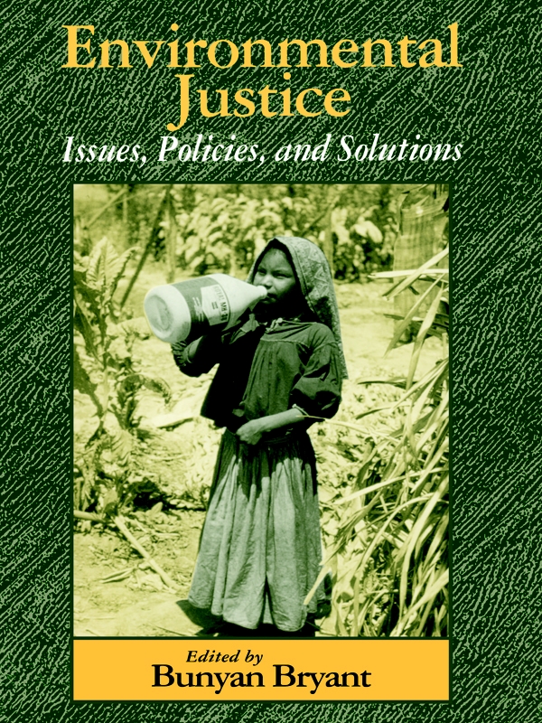Environmental Justice Bunyan Bryant
