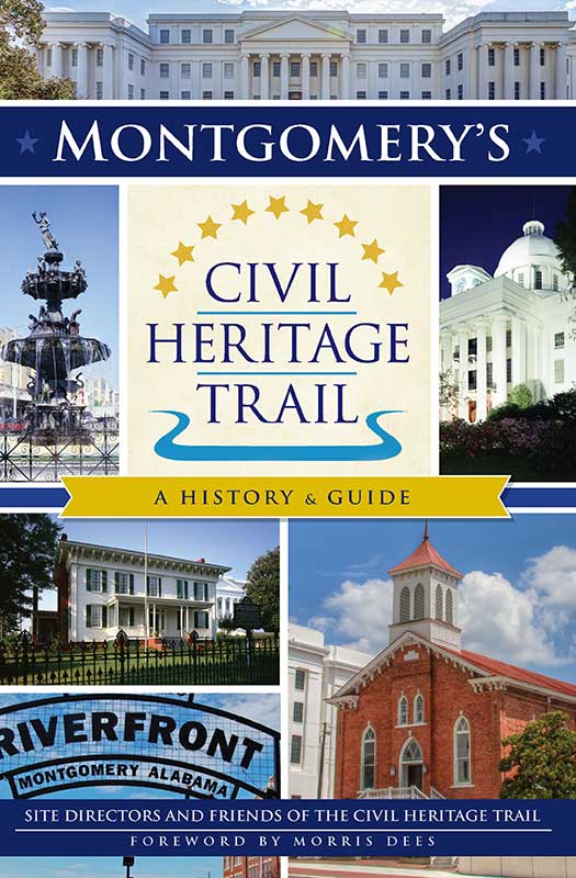 Montgomerys Civil Heritage Trail Downtown Business Association
