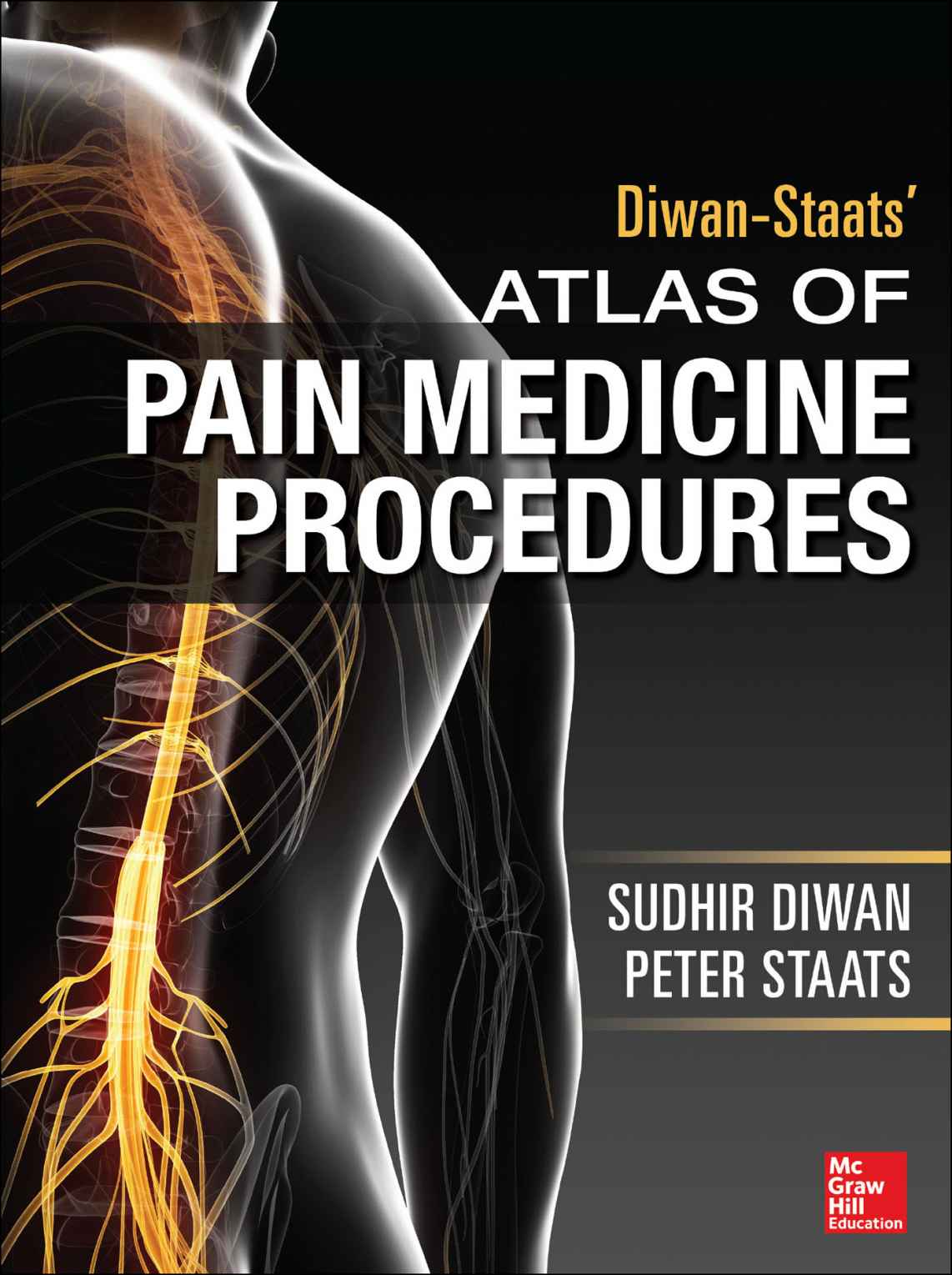 Atlas Of Pain Medicine Procedures Diwan Sudhir Staats Peter