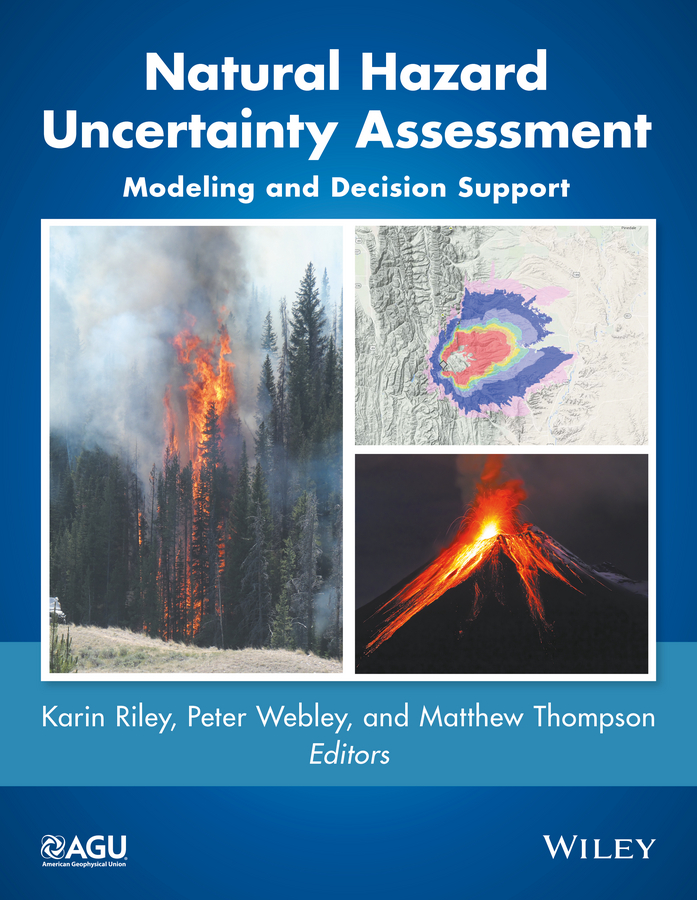 Characterizing Uncertainties In Natural Hazard Modeling Webley